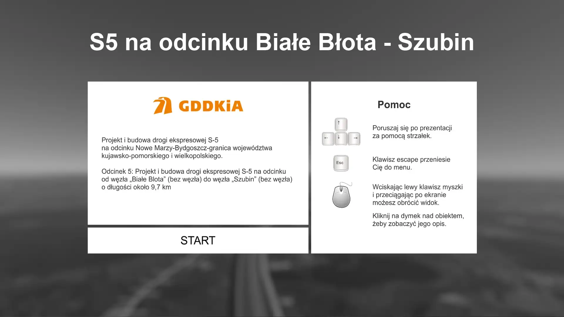 Projekt i budowa drogi ekspresowej S-5 na odcinku Nowe Marzy-Bydgoszcz-granica województwa kujawsko-pomorskiego i wielkopolskiego. Odcinek 5: Projekt i budowa drogi ekspresowej S-5 na odcinku od węzła Białe Blota (bez węzła) do węzła Szubin (bez węzła) o długości około 9,7 km